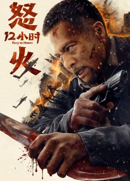 Xem Phim 12 Giờ Truy Sát Thuyết Minh Online