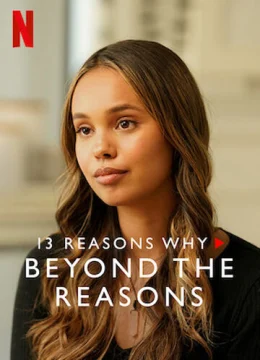 Xem Phim 13 lý do tại sao (Phần 3): Chuyện bên lề Thuyết Minh Online