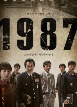 Xem Phim 1987: Ngày Định Mệnh Thuyết Minh Online