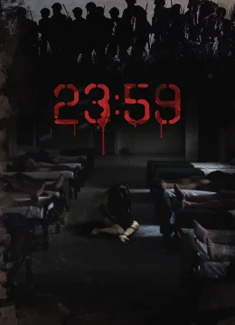 Xem Phim 23:59 Thuyết Minh Online