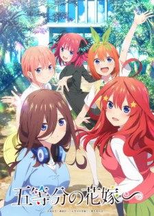 Xem Phim 5-toubun no Hanayome∽ Thuyết Minh Online