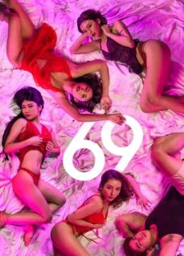 Xem Phim 69 Thuyết Minh Online