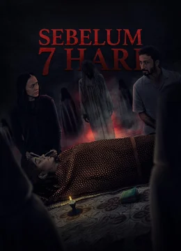 Xem Phim 7 Ngày Cuối Cùng (Sebelum 7 Hari) Thuyết Minh Online