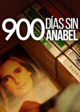 Xem Phim 900 ngày vắng Anabel Thuyết Minh Online