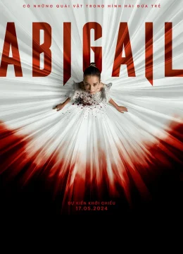 Xem Phim Abigail Thuyết Minh Online