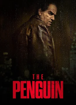 Xem Phim Ác Nhân Chim Cánh Cụt Thuyết Minh Online