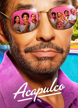 Xem Phim Acapulco (Phần 2) Thuyết Minh Online