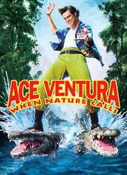 Xem Phim Ace Ventura: When Nature Calls Thuyết Minh Online