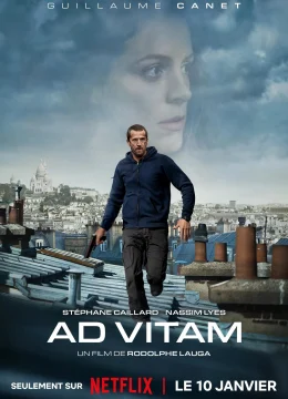 Xem Phim Ad Vitam: Trọn Đời Thuyết Minh Online