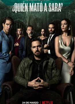 Xem Phim Ai Đã Giết Sara? (Phần 1) Thuyết Minh Online