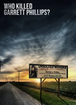 Xem Phim Ai Đã Sát Hại Garrett Phillips? Thuyết Minh Online
