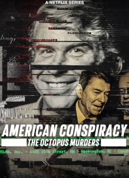 Xem Phim Âm mưu Mỹ: Án mạng Bạch tuộc Thuyết Minh Online