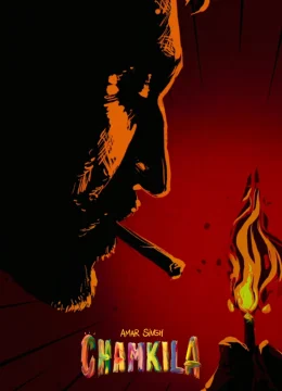 Xem Phim Amar Singh Chamkila Thuyết Minh Online