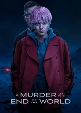 Xem Phim Án mạng nơi Tận cùng Thế giới Thuyết Minh Online