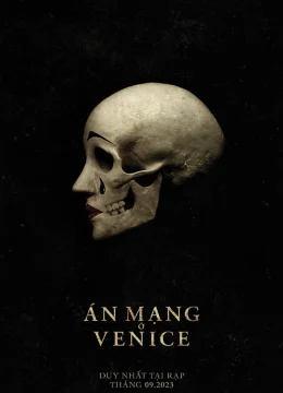 Xem Phim Án Mạng Ở Venice Thuyết Minh Online