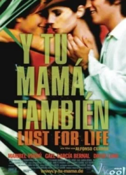 Xem Phim And Your Mother Too Thuyết Minh Online