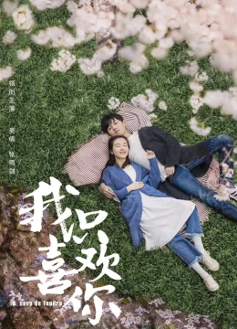 Xem Phim Anh Chỉ Thích Em Thuyết Minh Online