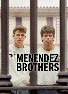 Xem Phim Anh Em Nhà Menendez Thuyết Minh Online