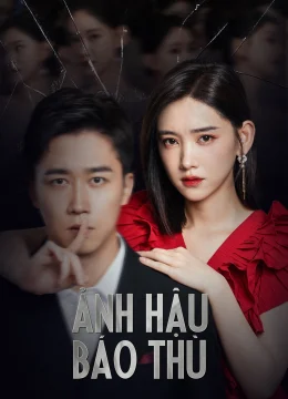 Xem Phim Ảnh Hậu Báo Thù Thuyết Minh Online