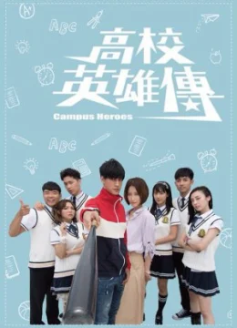 Xem Phim Anh Hùng Học Đường Thuyết Minh Online