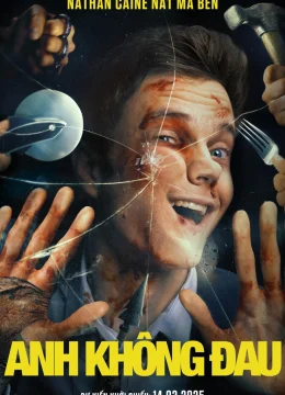 Xem Phim Anh Không Đau Thuyết Minh Online