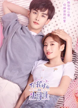 Xem Phim Anh Trai Nhà Đối Diện Thuyết Minh Online