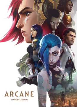 Arcane: Liên Minh Huyền Thoại (Phần 1)