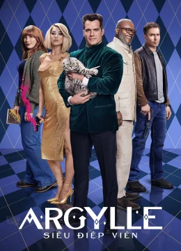 Xem Phim Argylle: Siêu Điệp Viên Thuyết Minh Online