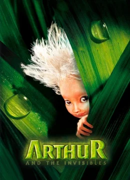 Xem Phim Arthur và Những Người Bạn Vô Hình Thuyết Minh Online
