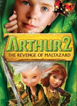 Xem Phim Arthur và Sự Báo Thù của Maltazard Thuyết Minh Online