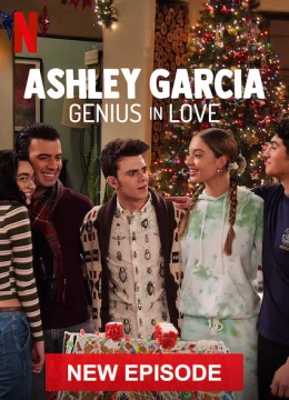 Xem Phim Ashley Garcia: Thiên tài đang yêu (Giáng Sinh) Thuyết Minh Online