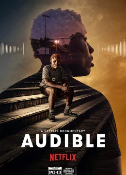 Xem Phim Audible: Tiếng nói kiên cường Thuyết Minh Online