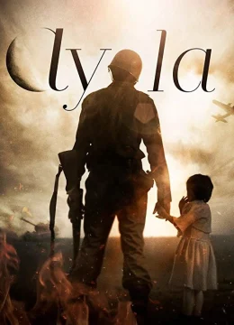 Xem Phim Ayla: Con Gái Của Chiến Tranh Thuyết Minh Online