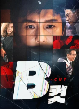 Xem Phim B Cut Thuyết Minh Online