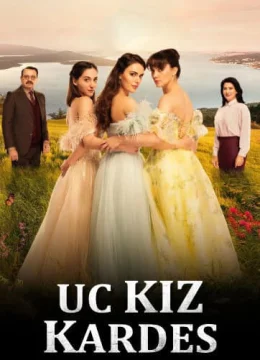 Xem Phim Ba chị em (Phần 2) Thuyết Minh Online