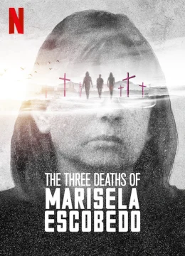 Xem Phim Ba lần chết của Marisela Escobedo Thuyết Minh Online