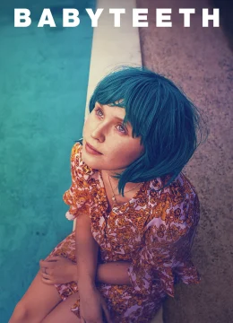 Xem Phim Babyteeth Thuyết Minh Online