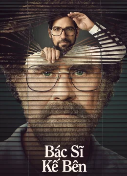Xem Phim Bác Sĩ Kế Bên Thuyết Minh Online