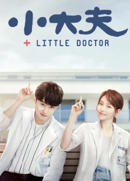 Xem Phim Bác Sĩ Nhỏ Thuyết Minh Online