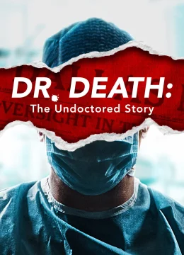 Xem Phim Bác Sĩ Tử Thần Thuyết Minh Online