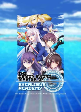 Xem Phim Bậc Thầy Kiếm Quỷ Của Học Viện Excalibur Thuyết Minh Online