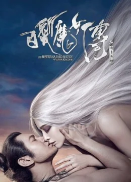 Xem Phim Bạch Phát Ma Nữ: Minh Nguyệt Thiên Quốc Thuyết Minh Online