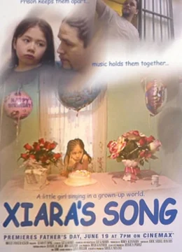 Xem Phim Bài Ca Của Xiara Thuyết Minh Online