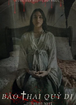 Xem Phim Bào Thai Quỷ Dị Thuyết Minh Online