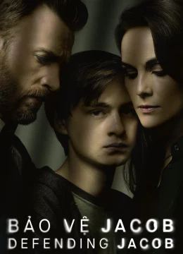 Xem Phim Bảo Vệ Jacob Thuyết Minh Online