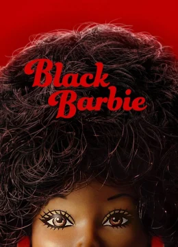 Xem Phim Barbie Đen Thuyết Minh Online