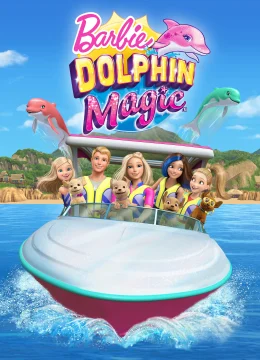 Xem Phim Barbie Dolphin Magic Thuyết Minh Online