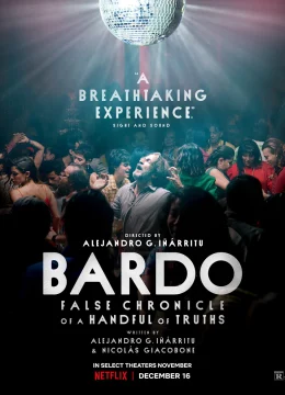 Xem Phim BARDO, ký sự giả về đôi chút sự thật Thuyết Minh Online