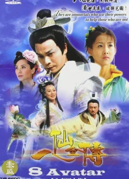 Xem Phim Bát Tiên Truyền Kỳ Thuyết Minh Online