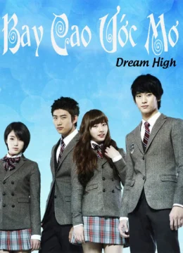 Xem Phim Bay Cao Ước Mơ Thuyết Minh Online